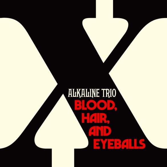 Alkaline Trio, Blood, Hair, And Eyeballs, album cover